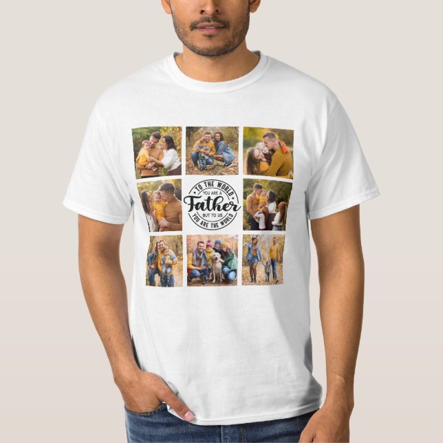 8 Photo Collage All Occasion World's Best Father  T-Shirt (Front)