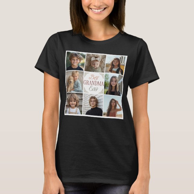 8 Photo Collage Best Grandma Ever T-Shirt (Front)