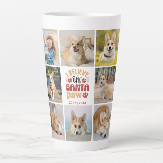8 Photo Collage I Believe In Santa Paw Name & Date Latte Mug (Front)