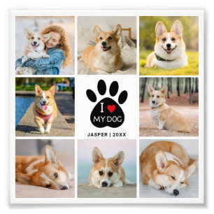 8 Photo Collage I Love My Dog Photo Enlargement Print