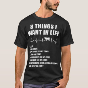 8 Things I want in life is background gay pride T-Shirt