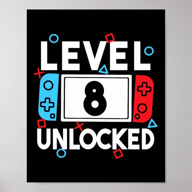 8 Unlocked Gamer 8th Birthday Video Game Boys 1  Poster (Front)