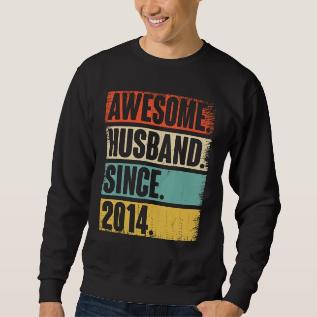 8 Wedding Aniversary  Him  Awesome Husband Since 2 Sweatshirt (Front)