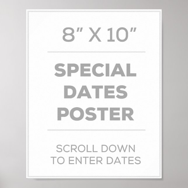 8" x 10" Special Dates Poster (Front)