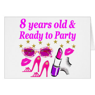 8 YEAR OLD AND READY TO PARTY PRINCESS DESIGN