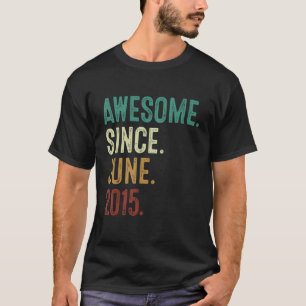 8 Year Old Awesome Since June 2015 8th Birthday T-Shirt