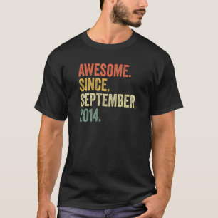 8 Year Old Awesome Since September 2014 8th Birthd T-Shirt