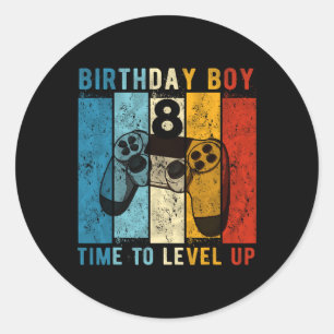 8 Year Old Birthday Boy 8 Time To Level Up 8th Bir Classic Round Sticker