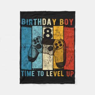 8 Year Old Birthday Boy 8 Time To Level Up 8th Bir Fleece Blanket