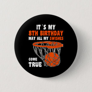 8 Year Old Happy 8th Birthday Bysketbyll 8th Birth 6 Cm Round Badge