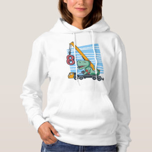 8 years 8th Birthday Mobile Crane Dinosaur Hoodie