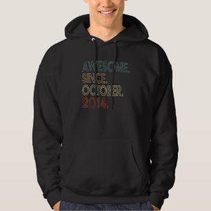 8 Years Old Awesome Since October 2014 8th Birthd Hoodie