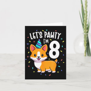 8 Years Old Corgi Dog Lover 8th Birthday Party Card
