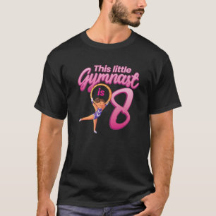 8 Years Old Gymnastics 8Th Birthday Gymnast Girl T-Shirt