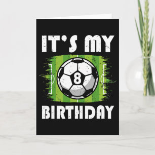 8 Years Old Kids Soccer Player 8th Birthday Boy  Card