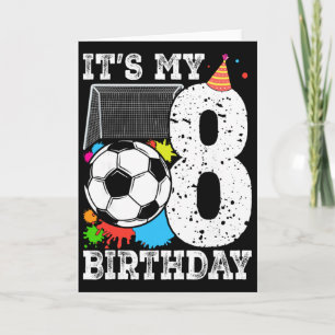 8 Years Old Soccer 8th Birthday Player Kids B-day  Card