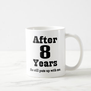 8th Anniversary (Funny) Coffee Mug