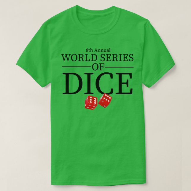 8th Annual World of Dice T-Shirt (Design Front)
