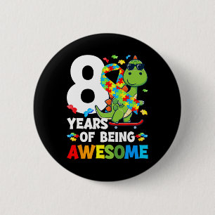 8th Autism Birthday Party Eight Year Old Autistic  6 Cm Round Badge