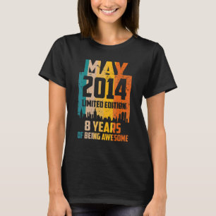 8th Birthday 8 Years Awesome Since May 2014 Vintag T-Shirt