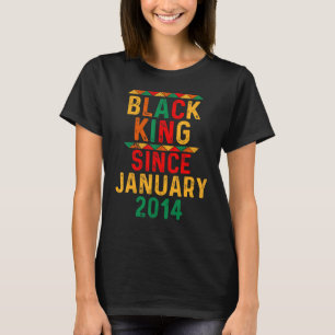 8th Birthday 8 Years Black King Since January 2014 T-Shirt