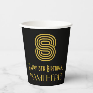 8th Birthday: Art Deco Inspired Look “8” & Name Paper Cups