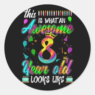 8th Birthday Awesome 8 Year Old Looks Like Classic Round Sticker