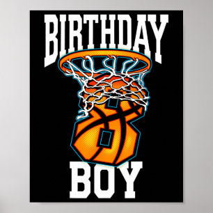 8th Birthday Basketball  8 Years Old Kids Gift 1 Poster