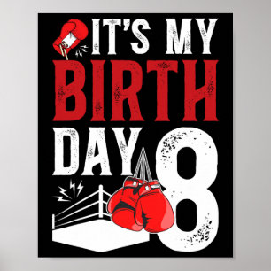 8th Birthday Boxing Boy 8 Year Old Boxer Bday Part Poster