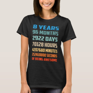 8th Birthday Boy Kids Youth 8 Years Old Being Awe T-Shirt