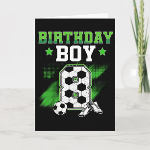 8th Birthday Boy Soccer 8 Year Old Sport 8yr Boys  Card