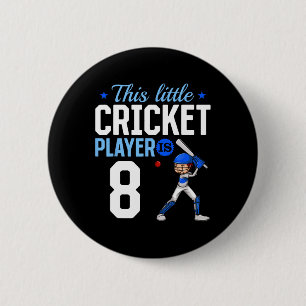 8th Birthday Cricket Player 6 Cm Round Badge