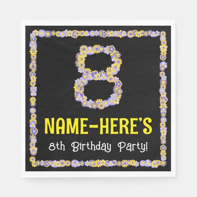 8th Birthday: Floral Flowers Number, Custom Name Napkin (Front)