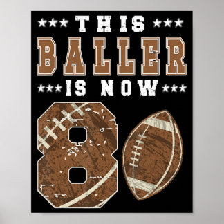 8th Birthday Football Boy Eight Year Old Football  Poster