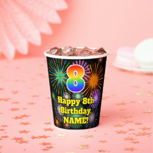 8th Birthday: Fun Fireworks Pattern + Rainbow 8 Paper Cups