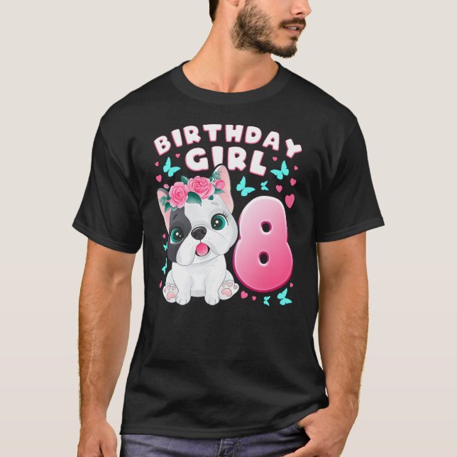 8th Birthday, Girl 8 Year, Dog, Puppy, Number 8 T-Shirt (Front)