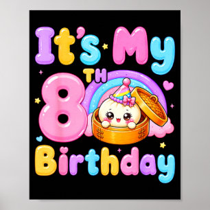 8th birthday girl kawaii dumpling anime birthday poster
