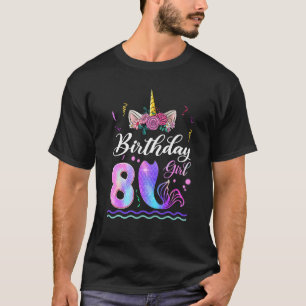 8th Birthday Girl Unicorn Mermaid Tail 8 Years Old T-Shirt