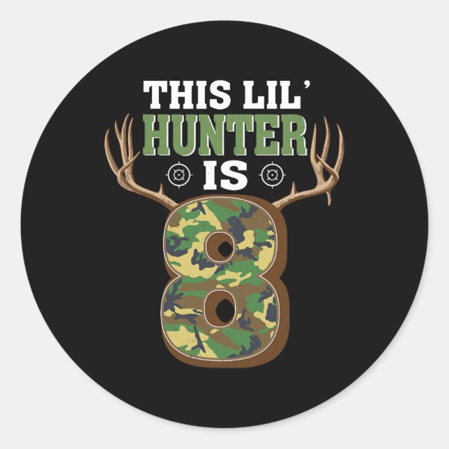 8th Birthday Hunting Deer 8 Year Old Hunter  Classic Round Sticker (Front)