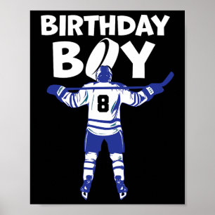 8th Birthday Ice Hockey Boy 8 Year Old Toddler Hoc Poster
