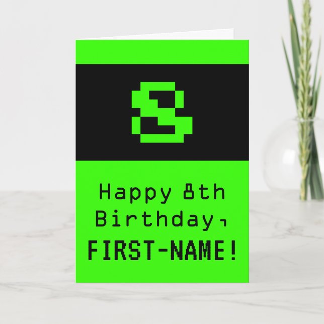 8th Birthday: Nerdy / Geeky Style "8" and Name Card (Front)
