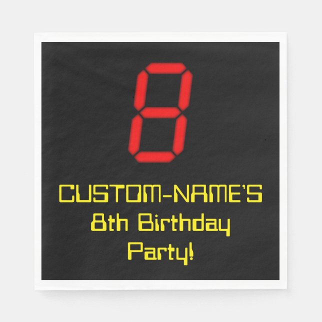 8th Birthday: Red Digital Clock Style "8" + Name Napkin (Front)