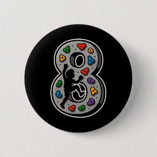 8th Birthday Rock Climbing Boy Girl Rock Wall Boul 6 Cm Round Badge