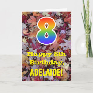 8th Birthday; Rustic Autumn Leaves; Rainbow "8" Card