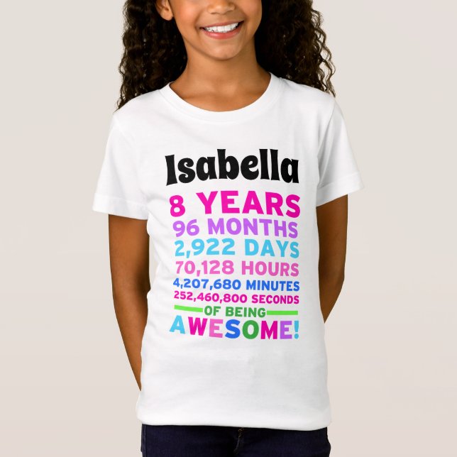 8th Birthday Shirt Girl Eight Years of Awesome (Front)