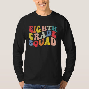 8th Eighth Grade Squad Teacher Back To School Retr T-Shirt