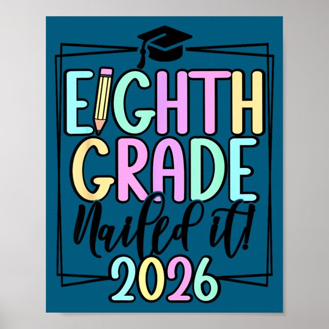 8th grade 2026 middle school graduation  poster (Front)
