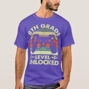 8th Grade Back To School Level Unlocked Video Game T-Shirt