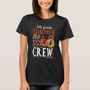 8th Grade Boo Crew Teacher Kids Halloween Costume T-Shirt