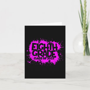 8th Grade Cl Of 2023 First Day Of School Back To S Card